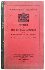 Mandatory Palestine Railways REPORT of the General Manager 1935, 140 pages