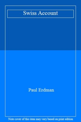 The Swiss Account By Paul ERDMAN. 9780233986043