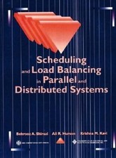Ali R. Hurson Scheduling and Load Balancing i...
