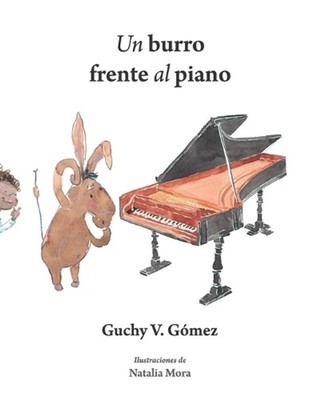 Un burro frente al piano by Natalia Mora (Spanish) Paperback Book