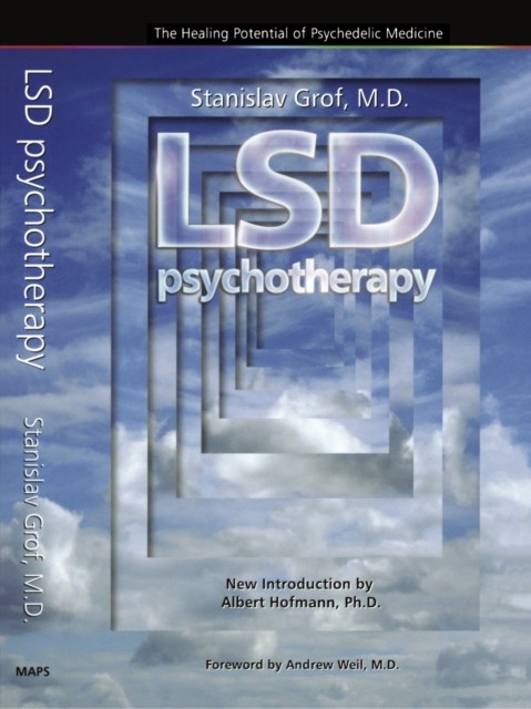 LSD Psychotherapy (4th Edition): The Healing Potential of Psychedelic Medicine - Image 3