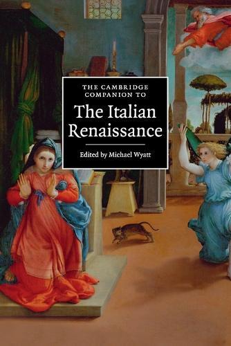 Thumbnail - Michael Wyatt The Cambridge Companion To The Italian Renaissance