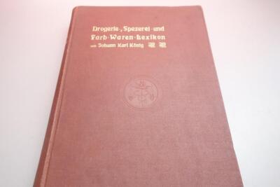 Lexikon Drogerie 1902  Spezerei Farben Lacke Drogist Reinigungsmittel König Karl