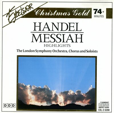 Handel: Messiah Highlights London Symphony Orchestra, Chorus