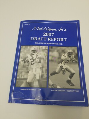 2007 Mel Kiper, Jr. Draft Report 