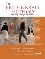 The Feldenkrais Method | Learning Through Movement | Chrish Kresge (U. A.)