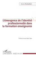 L'éMergence De L'identité Professionnelle Dans La Formation Enseignante Buch