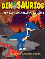 Amazing Activity Press | Dinosaurios Libro Para Colorear Para NiñOs | Buch