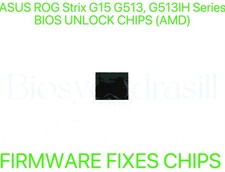 ASUS ROG Strix G15 G513, G513IH Series, ADMIN NO PASSWORD FIRMWARE BIOS CHIP AMD