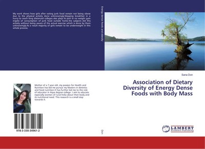Sana Don | Association of Dietary Diversity of Energy Dense Foods with Body Mass