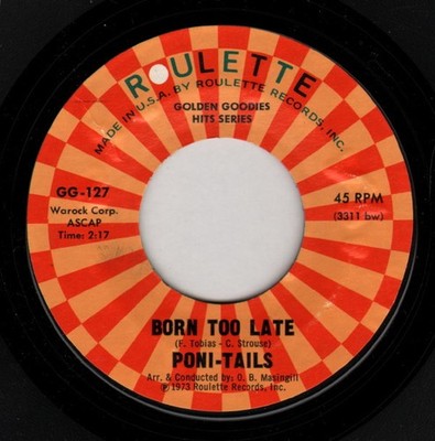 Poni-Tails / The Elegants - Born Too Late / Little Star (7'', Single, RE)