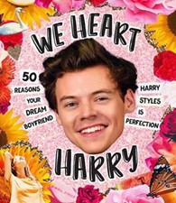 We Heart Harry Special Edition: 50 Reasons Your Dream Boyfriend Harry Sty - GOOD