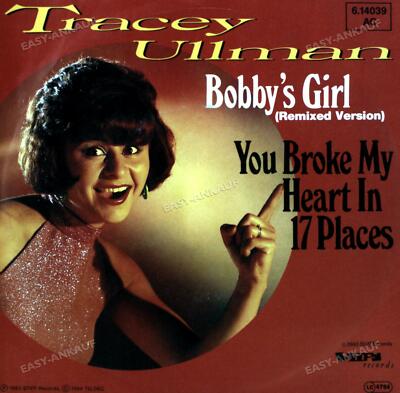 Tracey Ullman - Bobby's Girl / You Broke My Heart in 17