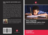Frank Manase (U. A.) | Uma Segunda Oportunidade; Para Viver | Taschenbuch (2025)