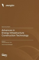 Advances In Energy Infrastructure Construction Technology | Buch | Englisch