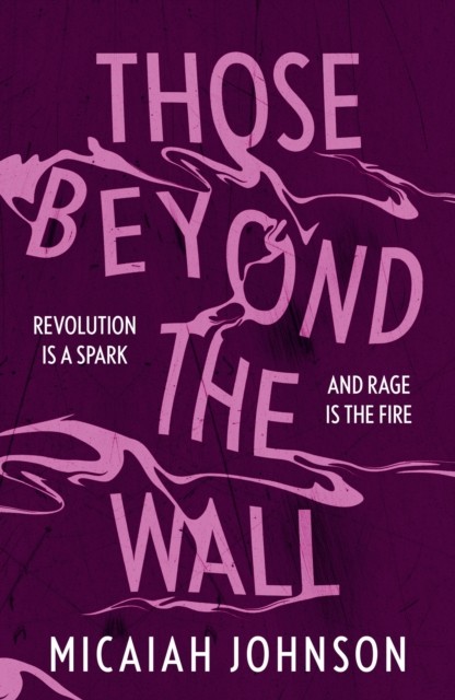Those Beyond The Wall