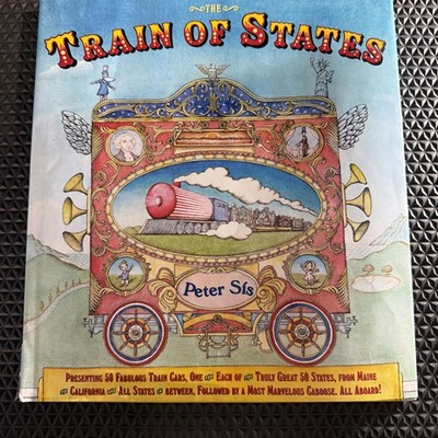 Train of States - Peter Sis - SIGNED Hardcover