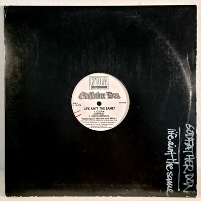 1998 - GODFATHER DON - LIFE AIN'T THE SAME / ON THE OTHER SIDE - HYDRA ORIGINAL