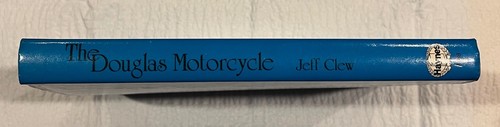 The Douglas Motor Cycle, The Best Twin, by Jeff Clew, Vintage 1981 Hardback - Picture 3 of 3