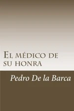 El mAdico de su honra by De-la-Barca  New 9781986830089 Fast Free Shipping-,