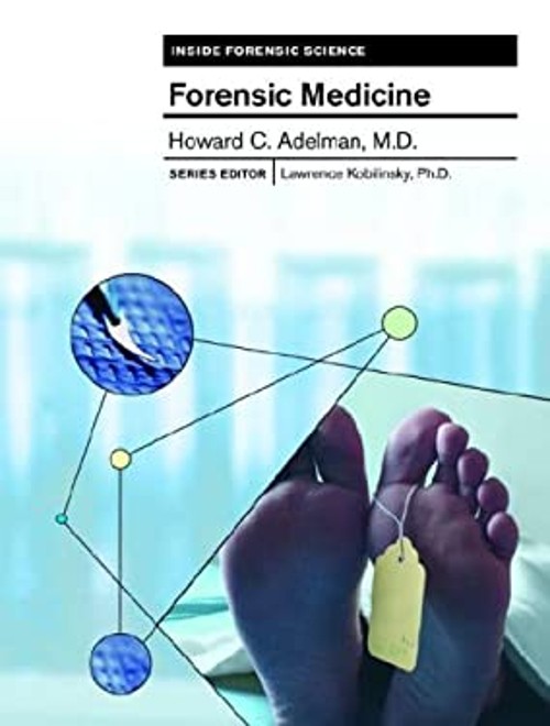 Forensic Medicine Library Binding Howard S. AdelmanFree US Delivery | ISBN:0791089266