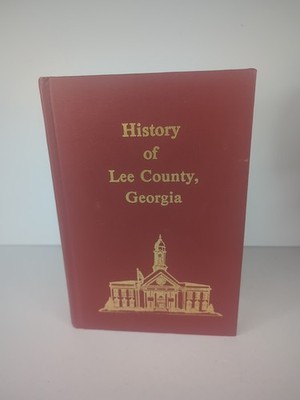 History of Lee County, Georgia - Research, Genealogy, History