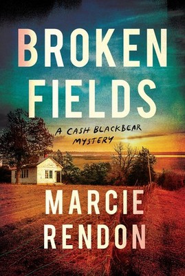 Marcie R. Rendon Broken Fields (Gebundene Ausgabe) (US IMPORT)