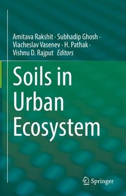 Soils in Urban Ecosystem - 9789811689130