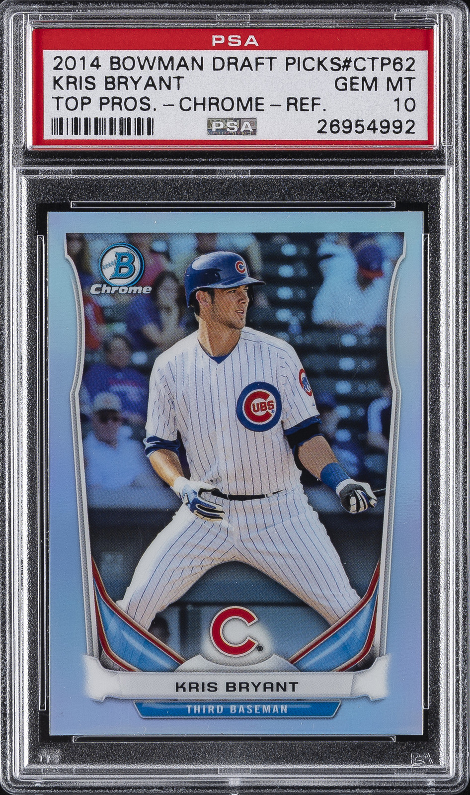 2014 BOWMAN DRAFT TOP PROSPECTS CHROME-REFRACTOR #CTP62 KRIS BRYANT PSA 10