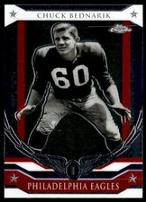 2008 Topps Chrome #HR-CB Chuck Bednarik Honor Roll