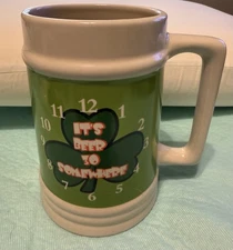 It’s Beer Thirty Somewhere Irish St Paddy’s Stein 32oz Good Preowned Condition