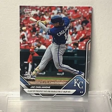 2025 Topps Now Call Up 1st Hit Jac Caglianone - Kansas City Royals #262