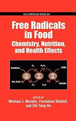 Free Radicals in Food: Chemistry, Nutrition and Health Buch AMER CHEMICAL SOC