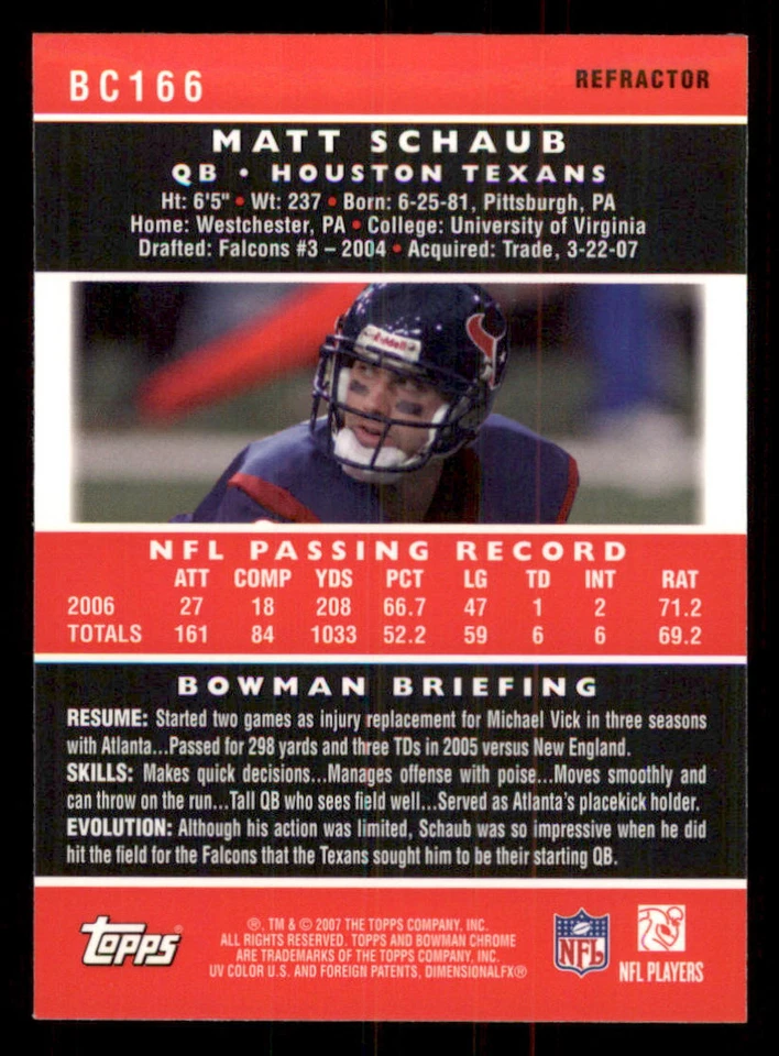 2007 Bowman Chrome Refractors #BC166 Matt Schaub - Image 2 of 2