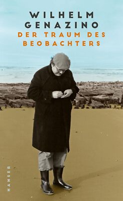 Der Traum des Beobachters: Aufzeichnungen 1972 2018 | Buch | Zustand gut