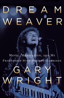 Dream Weaver: Music, Meditation, And My Friendship With George Harrison on sale Dream Weaver: Music, Meditation, And My Friendship With George Harrison on sale
