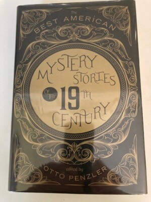 Mystery Stories of the 19th Century by Otto Penzler (2014, HC) 1st ...