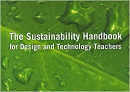Sustainability Handbook for Design  Technology Teachers - New Spiral  - X555z