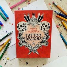 Tattoo Designs: Creative Coloring For Grown-ups Michael O'Mara Books Paperback