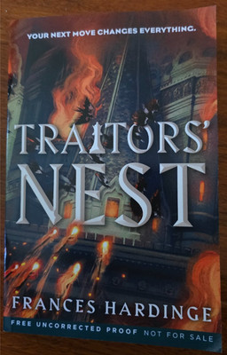 Traitors' Nest by Frances Hardinge ARC 9/26