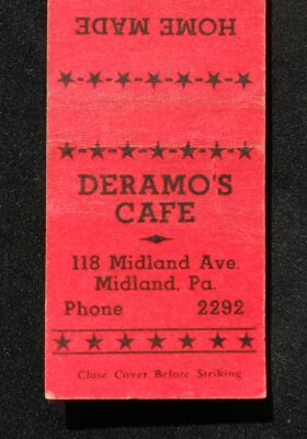 1940s Deramo's Cafe 118 Midland Ave. Phone 2292 Spaghetti Midland PA Beaver Co