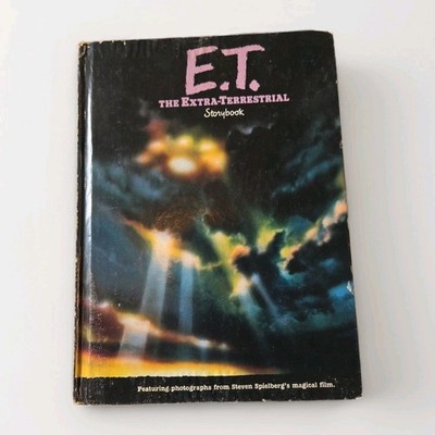E.T. THE EXTRA TERRESTRIAL STORYBOOK Book 1982 Hard Cover STEVEN SPIELBERG VTG