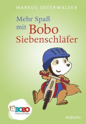 Mehr Spaß mit Bobo Siebenschläfer Markus Osterwalder