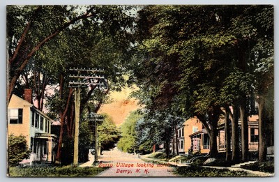 Derry New Hampshire~Derry Village Homes~Street Looking North~1909 WH Benson Pub