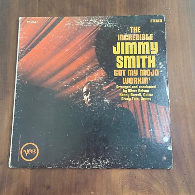 THE INCREDIBLE JIMMY SMITH - GOT MY MOJO WORKIN' - 1966 Verve Records LP
