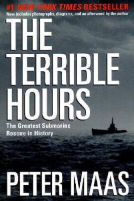 The Terrible Hours: The Greatest Submarine Rescue in History - VERY GOOD