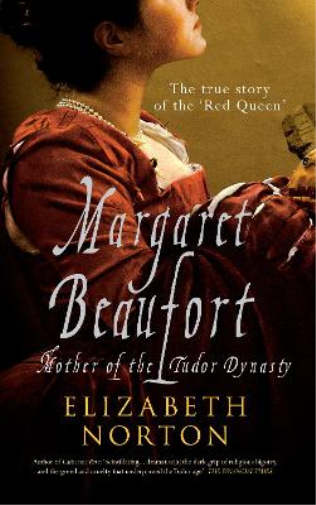 Elizabeth Norton Margaret Beaufort (Tascabile)