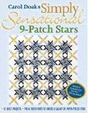 Carol Doak's Simply Sensational 9-Patch Stars by Doak, Carol
