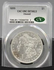 1899 Morgan CAC UNC DETAILS Cleaned