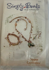 Simply Beads Kit -of-the-Month Club Copper Captivates Jewelry Annies Attic BD028
